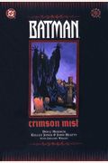 Batman: Crimson Mist (Batman (Dc Comics Hardcover))