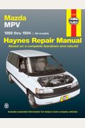Mazda Mpv 1989-1994: All Models