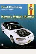 Haynes Ford Mustang 1994-2003 (Haynes Manuals)