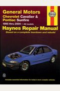 Chevy Cavalier & Pontiac Sunfire: 1995 Thru 2004