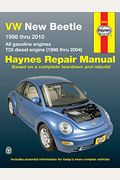 Vw New Beetle 1998 Thru 2010 Haynes Repair Manual: All Gasoline Engines - Tdi Diesel Engine (1998 Thru 2004)