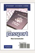 Pearson Passport Student Access Code Card for Mass Communication (Standalone)