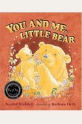 You And Me, Little Bear