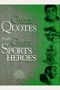 Great Quotes From Great Sports Heroes