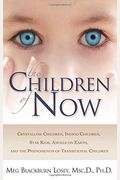 The Children Of Now