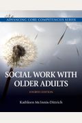 Social Work With Older Adults, Pearson Etext -- Access Card
