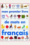 Mon Premier Livre de Mots en Francais (French Edition)