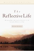 The Reflective Life (Reflective Living Series