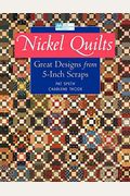 Nickel Quilts Print On Demand Edition