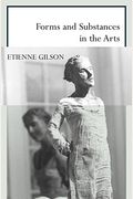 Forms and Substances in the Arts