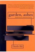 Garden, Ashes (Harvest In Translation)