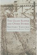 Glass Slipper And Other Stories