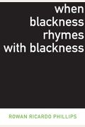 When Blackness Rhymes With Blackness