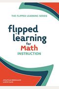 Flipped Learning For Math Instruction