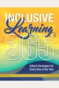 Inclusive Learning 365: Edtech Strategies For Every Day Of The Year