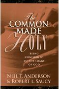 The Common Made Holy