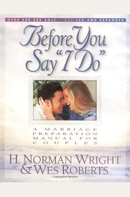 Before You Say I Do? Before You Say I Do?