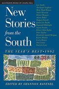 New Stories From The South 1992: The Year's Best