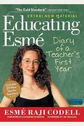 Educating Esme: Diary Of A Teacher's First Year
