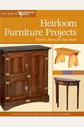 Heirloom Furniture Projects: Timeless Pieces for Your Home