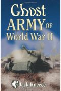 Ghost Army Of World War Ii