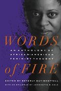 Words Of Fire: An Anthology Of African-American Feminist Thought