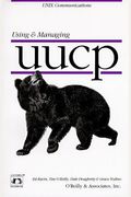 Using & Managing UUCP (Nutshell Handbooks)