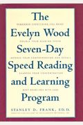 The Evelyn Wood Seven-Day Speed Reading And Learning Program