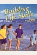Building Life Skills: Student Activity Guide