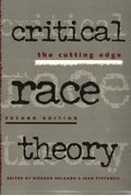 Critical Race Theory 1st ed