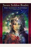 Susan Seddon Boulet: The Goddess Paintings