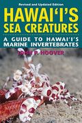 Hawaii's Sea Creatures: A Guide To Hawaii's Marine Invertebrates
