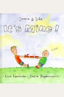 It's Mine (Jamie & Luke) It's Mine (Jamie & Luke)