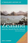 A Traveller's History Of New Zealand And The South Pacific Islands