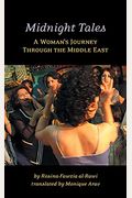 Midnight Tales: A Woman's Journey Through the Middle East