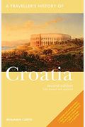 A Traveller's History Of Croatia