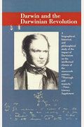 Darwin And The Darwinian Revolution