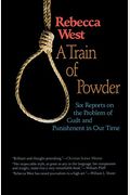 A Train Of Powder