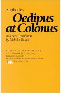 Oedipus At Colonus Oedipus At Colonus