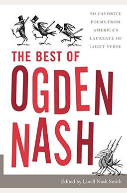 The Best of Ogden Nash The Best of Ogden Nash