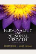 Personality And Personal Growth Plus New Mylab Search With Etext -- Access Card Package