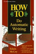 How To Do Automatic Writing