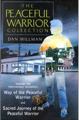 The Peaceful Warrior Collection The Peaceful Warrior Collection