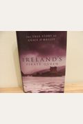 Ireland's Pirate Queen: The True Story Of Gra