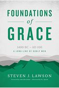 Foundations Of Grace: 1400 Bc - Ad 100