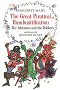 The Great Piratical Rumbustification; & The Librarian And The Robbers