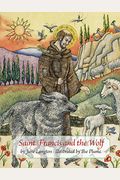 Saint Francis And The Wolf