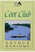 Coot Club (Swallows And Amazons Series)