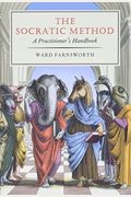 The Socratic Method: A Practitioner's Handbook