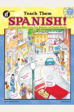 Buy Teach Them Spanish!, Grade 4: A Teacher Source Book Of Lesson Plans ...